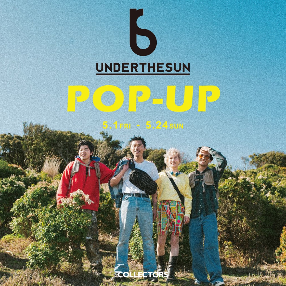 【4店舗限定】5/1~ UNDERTHESUN 限定POP-UP開催！