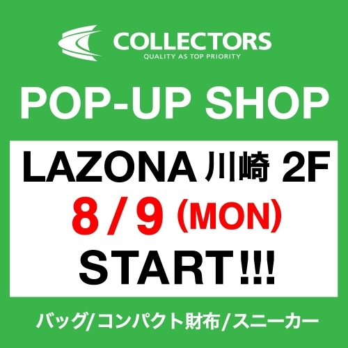 【緊急告知】LAZONAでミニコレクターズPOP-UP！！